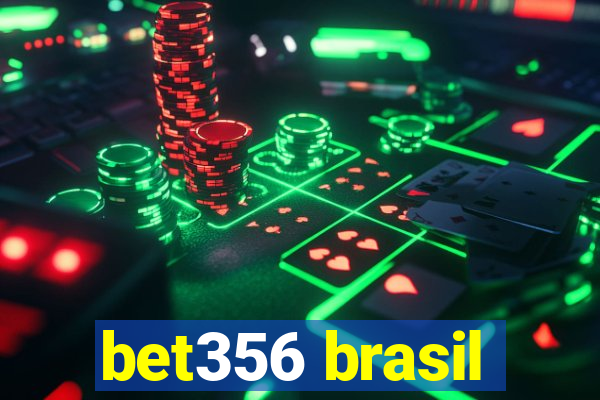 bet356 brasil